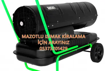 Kırklareli - Kırşehir - Kocaeli MAZOTLU ISITICI KİRALAMA