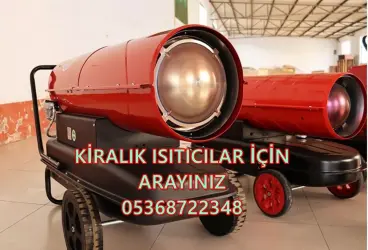 Nevşehir ve Niğde ve Ordu Isımak Isıtıcı Kurutma Cihazı Kiralama Firması